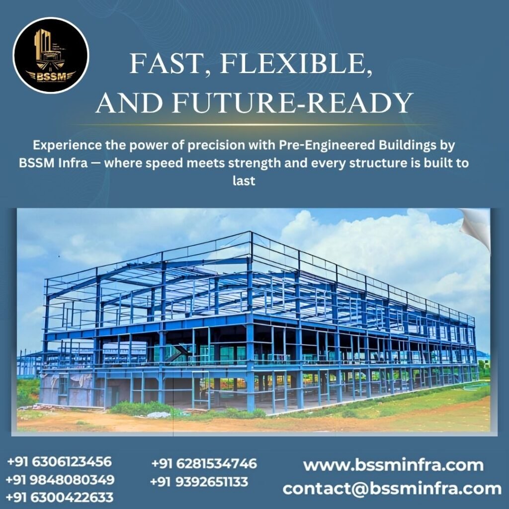 Top PEB Suppliers for Steel Warehouse Construction, Prefab Sheds & Office Buildings – BSSM INFRA